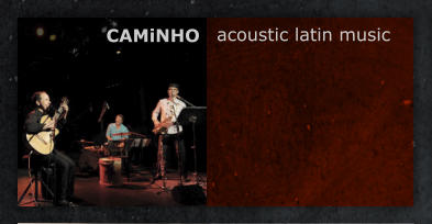 acoustic latin music CAMiNHO
