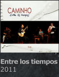 Entre los tiempos 2011
